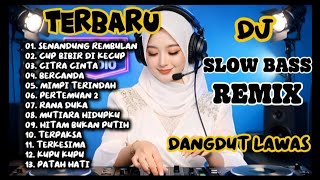 Download lagu Slow Bass Remix Dangdut Lawas Terbaru | Musik Nostalgia Paling Syahdu mp3 Download lagu Slow Bass Remix Dangdut Lawas Terbaru | Musik Nostalgia Paling Syahdu mp3