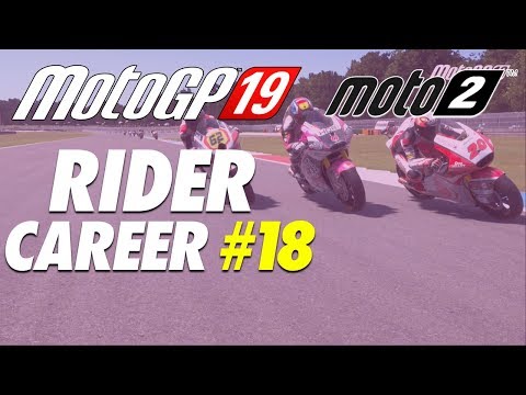 CRUMBLING UNDER PRESSURE? | MotoGP 19: Career Mode (#18)