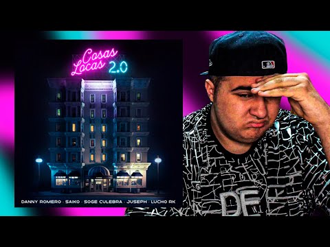 REACCION Danny Romero, Saiko, Soge Culebra - Cosas Locas 2.0 ft. Juseph, Lucho RK