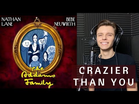 Crazier Than You (Lucas Part Only) - Addams Family