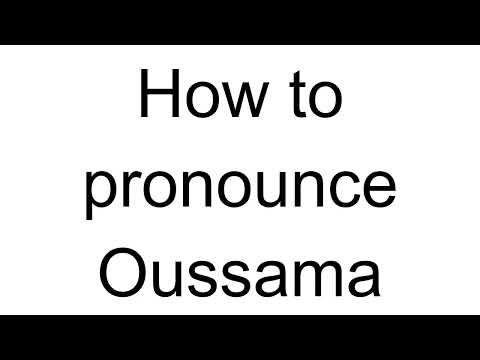 How to Pronounce Oussama (Arabic)