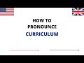 How To Pronounce CURRICULUM Correctly In English | CURRICULUM Pronunciation | How To Say CURRICULUM