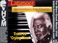 "Crying Time" track 8 on Latimore Remembers Ray Charles