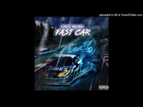 Craig $plash - Fast Car (Official Audio)