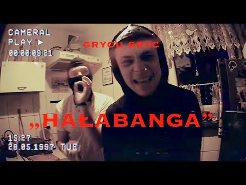 GRYCU GRYC - HAŁABANGA (official video)