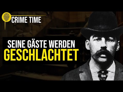 Das Horror-Hotel des H. H. Holmes | Crime Time Doku