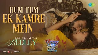 Download lagu Hum Tum Ek Kamre Mein | Rocky Aur Rani Kii Prem Kahaani | Ranveer | Alia | Pritam | Jonita |Shashwat mp3
