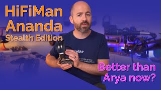 Video thumbnail for HiFiMan Ananda Stealth Edition - Better than Arya now? by Passion for Sound