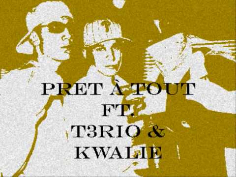 prêt à tout-t3rio