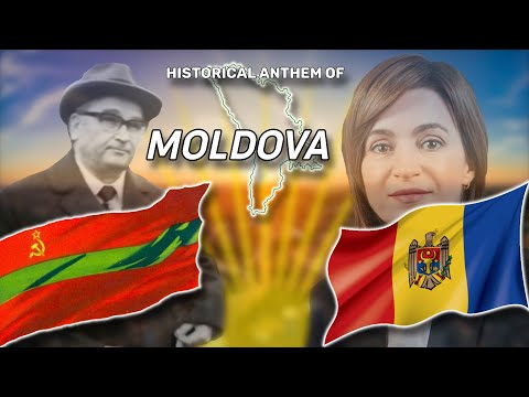 Historical Anthem of Moldova and Transnistria ประวัติศาสตร์เพลงชาติมอลโดวาและทรานส์นีสเตรีย