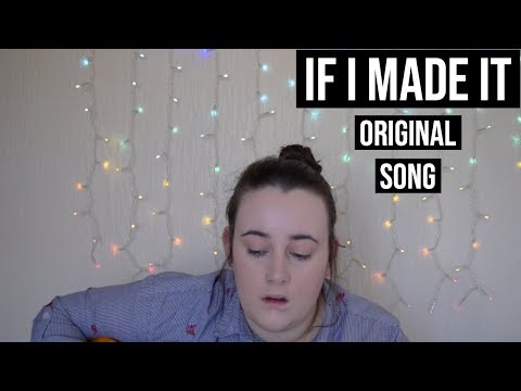 If I Made It-Original Song||Megan Cozens