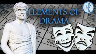 Aristotle's 6 Elements of Drama