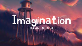 Download lagu imagination - shawn mendes (LIRIK DAN CARA BACA BAHASA INGGRIS MUDAH) TIKTOK 2022 mp3