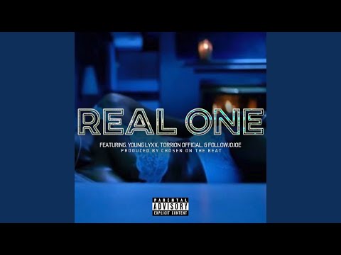 Real One (feat. Young Lyxx, Torrion Official, Followjojoe)
