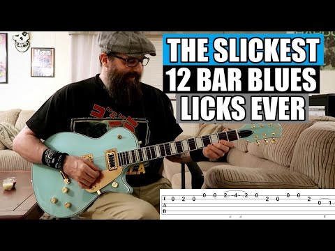 The Slickest 12 Bar Blues Licks Ever!