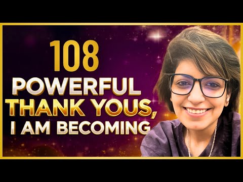 Thank You Universe For My DREAMS Manifestation - GRATITUDE Affirmations - 108 Thank You 🙏🏻 