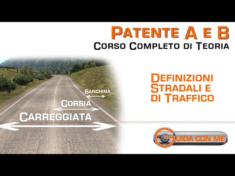 Definizioni stradali e di traffico -Trucchi e consigli per l'esame a quiz patente b