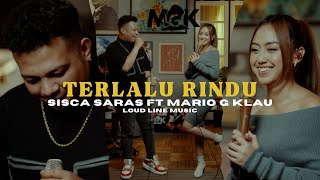 Download lagu Terlalu Rindu - Sisca Saras ft Mario G Klau Live session (LOUD LINE MUSIC) mp3 Download lagu Terlalu Rindu - Sisca Saras ft Mario G Klau Live session (LOUD LINE MUSIC) mp3