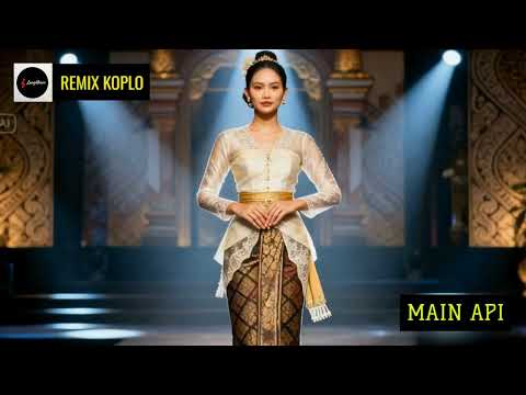 REMIX KOPLO MAIN API   KIS feat YESSY DIANA