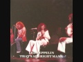 Led Zeppelin - (That's All Right Mama) Live at the Forum, Los Angeles 06/26/1977