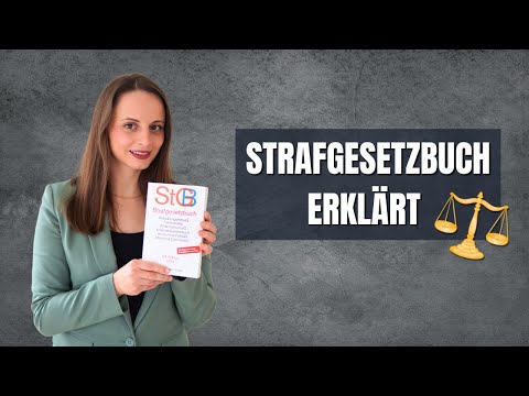 Was ist das Strafgesetzbuch? 