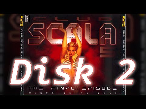 Clubscala 5 Disk 2 mixed by DJ René