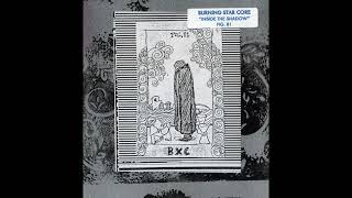 Burning Star Core - Inside The Shadow [Full Album 2005]