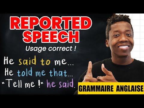 Reported Speech | Discours Rapporté; English Grammar