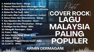 Download lagu COVER ROCK LAGU MALAYSIA PALING POPULER | PLAYLIST ROCK MELAYU TERBAIK mp3 Download lagu COVER ROCK LAGU MALAYSIA PALING POPULER | PLAYLIST ROCK MELAYU TERBAIK mp3