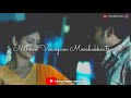 Yaro Yarukkul Ingu Yaro Song Chennai 28 Love WhatsApp Status Karuvayan Editzz 70 Bucks