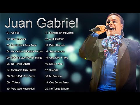 LAS 30 MEJORES CANCIONES DE JUAN GABRIEL - Éxitos Romanticos DJ BADOS - Day 35
