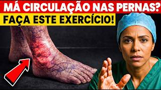 MÉDICA REVELA: Faça este exercício para melhorar a má circulação nas pernas após os 60 ANOS