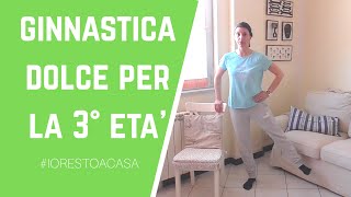 Ginnastica Dolce per la TERZA ETA'