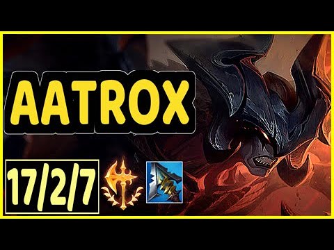 AATROX VS CAMILLE - 17/2/7 KDA TOP GAMEPLAY