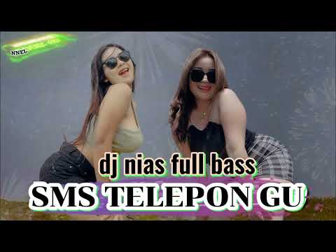 Dj nias Full Bas sms telepon gu || lagu nias terbaik 2025