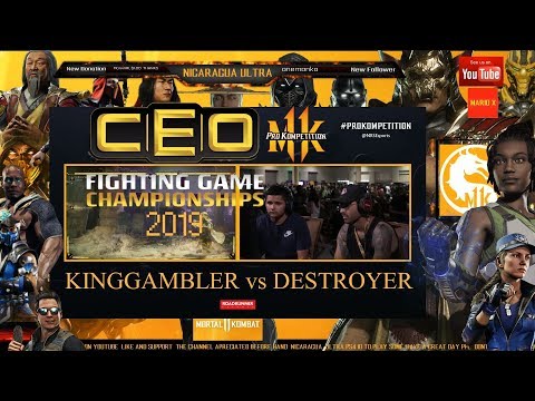 CEO MK11 2019 destroyer vs king gambler
