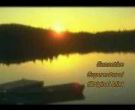 Sunsetive - Supernatural [Original Mix]