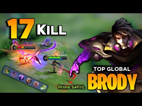 17 KILL! Brody Gold Lane Gameplay [ Top Global Brody Best Build 2022 ] Prime S4FriL- Mobile Legends