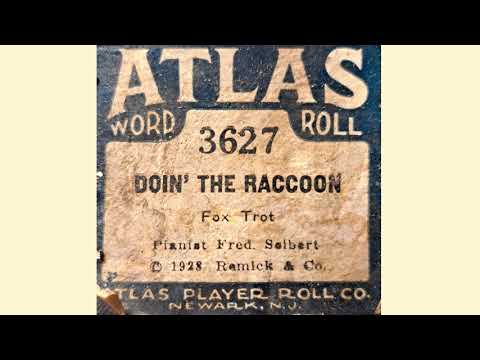 Doin' The Raccoon pb Fred Seibert Atlas Player Piano Roll