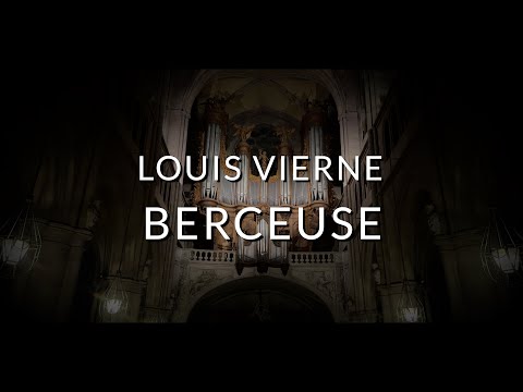 LOUIS VIERNE - BERCEUSE - DIJON