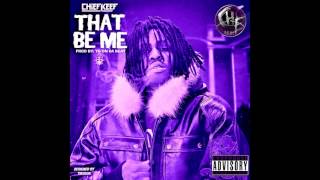 Chief Keef - That Be Me (SLOWED AND CHOPPED)