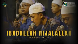 Download lagu Ibadallah Rijalallah || Majelis Sholawat Tombo Ati [Live Rutinan PP Al-Istiqomah] mp3