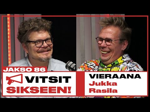 Vitsit Sikseen! Jakso 86 - Jukka Rasila