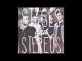 Stages and Stereos - Save it for Someone Else ...