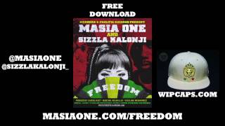 Masia One & Sizzla Kalonji - Freedom NEW Aug 2013 [Free Download]
