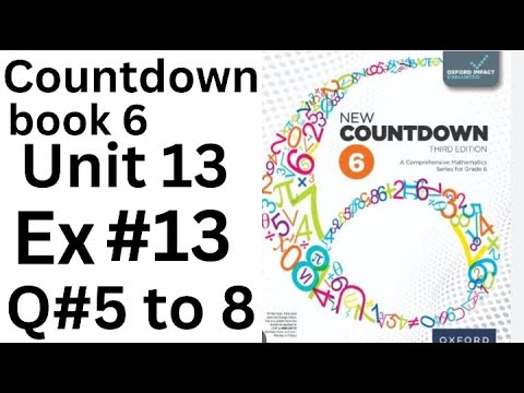 Oxford Countdown Book 6 - Ex 13  Q#5 to  8 step by Step  Solution @ytacademy198
