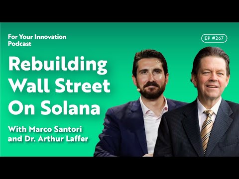 Thumbnail for Rebuilding Wall Street On Solana With Solmate by Arthur Laffer