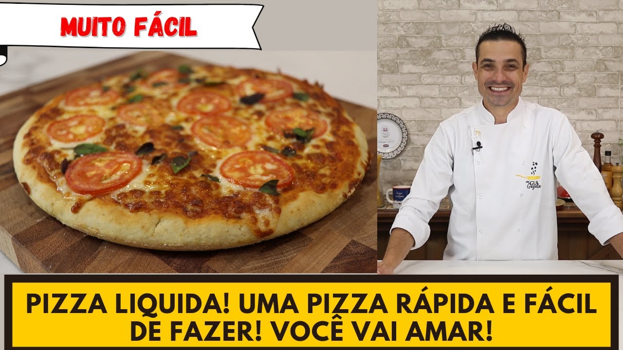 UMA PIZZA RÁPIDA E FÁCIL. PIZZA LÍQUIDA