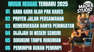 Download lagu MUSIK REGGAE TERBARU 2025 | KUMPULAN LAGU REGGAE TERBARU FULL ALBUM, LAGU REGGAE TERBARU, LAGU REGE mp3