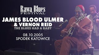 James Blood Ulmer & Vernon Reid - Rawa Blues Festival 2005